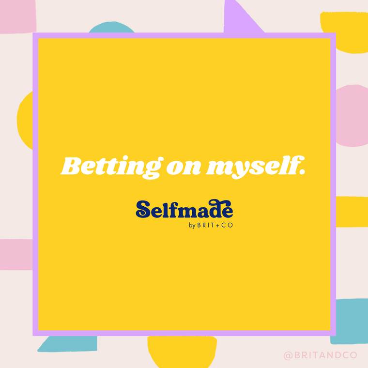 Campaign line that carried the brand: Betting on myself